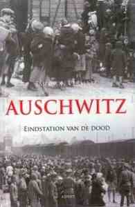 Auschwitz, eindstation van de dood. Auteur: Emerson Vermaat